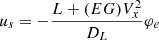 $$ \begin{aligned} u_s&= - \frac{L+(EG)V^2_x}{D_L} \varphi _e \end{aligned} $$