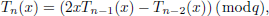 $$ \begin{aligned} T_n(x)=\left(2 x T_{n-1}(x)-T_{n-2}(x)\right)(mod \;q), \end{aligned} $$