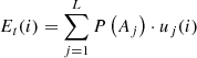 Mathematical equation: $ E_t(i)=\sum_{j=1}^L P\left(A_j\right) \cdot u_j(i) $