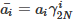 Mathematical equation: $ \bar{a_i} = a_i \gamma^i_{2N} $